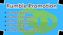 do rumble video promotion, rumble views, promote rumble video