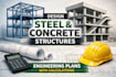 design steel and concrete structures, engineering plans with calculations