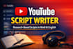 research based youtube script writer hindi and english