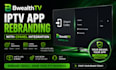 rebrand your iptv app xciptv ibo player tivimate smarter pro with cpanel