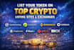 list your token on top crypto listing sites and exchanges