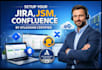 setup your jira, jsm, confluence, by atlassian certified