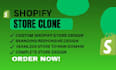 create or clone a professional shopify dropshipping store