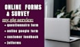 fill questionnaire survey form using google form jot form and get respondents