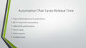 detect issues early, improve release confidence, and build testing strategy