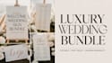 design modern elegant wedding sign bundle and printable wedding signage