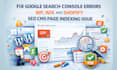 fix google search console errors wp, wix and shopify seo cms page indexing issue