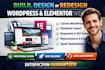 build, design or redesign wordpress website rebuild wordpress elementor website