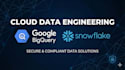 be your data engineer for bigquery, snowflake and databricks