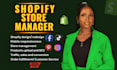 be shopify store manager, shopify manager cro, store management and shopify sale