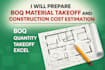 prepare boq material takeoff and construction cost estimation