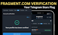 approve telegram fragment verify with instant fragment verification for ads