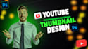 design a professional youtube thumbnail  that boosts clicks and high CTR