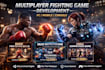 create a multiplayer fighting game game development for PC, mobile or console
