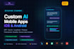 build custom ai mobile app for ios and android using flutter