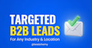 do targeted b2b lead generation valid prospect lists
