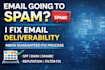fix email deliverability issues and stop your emails from going to spam