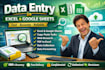 be a data entry specialist with excel and google sheets