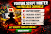 write engaging youtube scripts for faceless cash cow channels