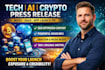 write tech ai tool startup crypto press release for app web3 saas product launch
