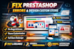 design prestashop, fix prestashop errors, bugs, modules issues, prestashop store