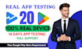 provide 12 testers 20 testers google play closed testing 12 android app testers