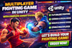 create a multiplayer fighting game in unity with complete combat system