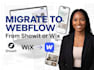 migrate showit or wix to a custom, responsive webflow site
