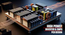 develop high power inverter and smps pcb design with emi control
