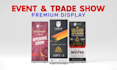 design a premium roll up, pull up, or retractable banner