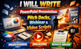 write powerpoint presentation, pitch deck, webinar and video script