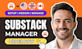 substack setup design substack newsletter manage substack account substack post