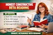 beta read your novel and provide honest feedback