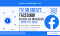 fix create fresh facebook business manager fix fb meta pixel