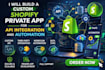 build a custom shopify private app for API integration and automation