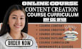 create engaging online course content, curriculum, and course outline