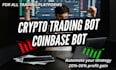 build coinbase bot, crypto trading bot, ai trading bot, profitable trading bot