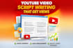 write engaging youtube video scripts that get views