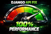 fix bugs and optimize your django rest API for performance