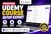 upload and set up your udemy course professionally