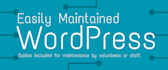 build engaging, easily maintain wordpress sites