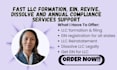 fast llc formation, ein, revive, dissolve and annual compliance services support