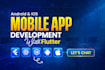 convert your app idea into reality as a flutter expert
