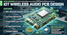 develop iot smart audio gadget and wireless speaker audio device pcb layout