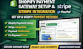 setup payment method, verify shopify payment gateway, strip integration