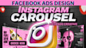 design instagram carousel facebook ads and high converting meta ads creative