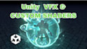 create professional game vfx 2d,3d effects and custom unity shader
