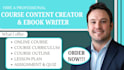 create online course content, course curriculum, ebook writing, workbook design