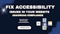fix ada and wcag compliance, accessibility issues, on your website