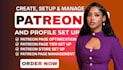 setup patreon page optimize patreon profile tier page setup, patreon promotion